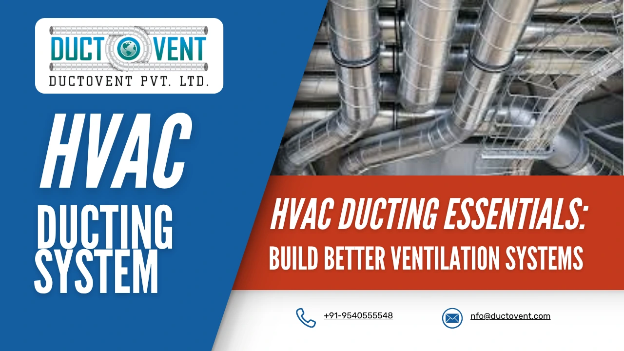 You are currently viewing HVAC Ducting Essentials: Build Better Ventilation Systems